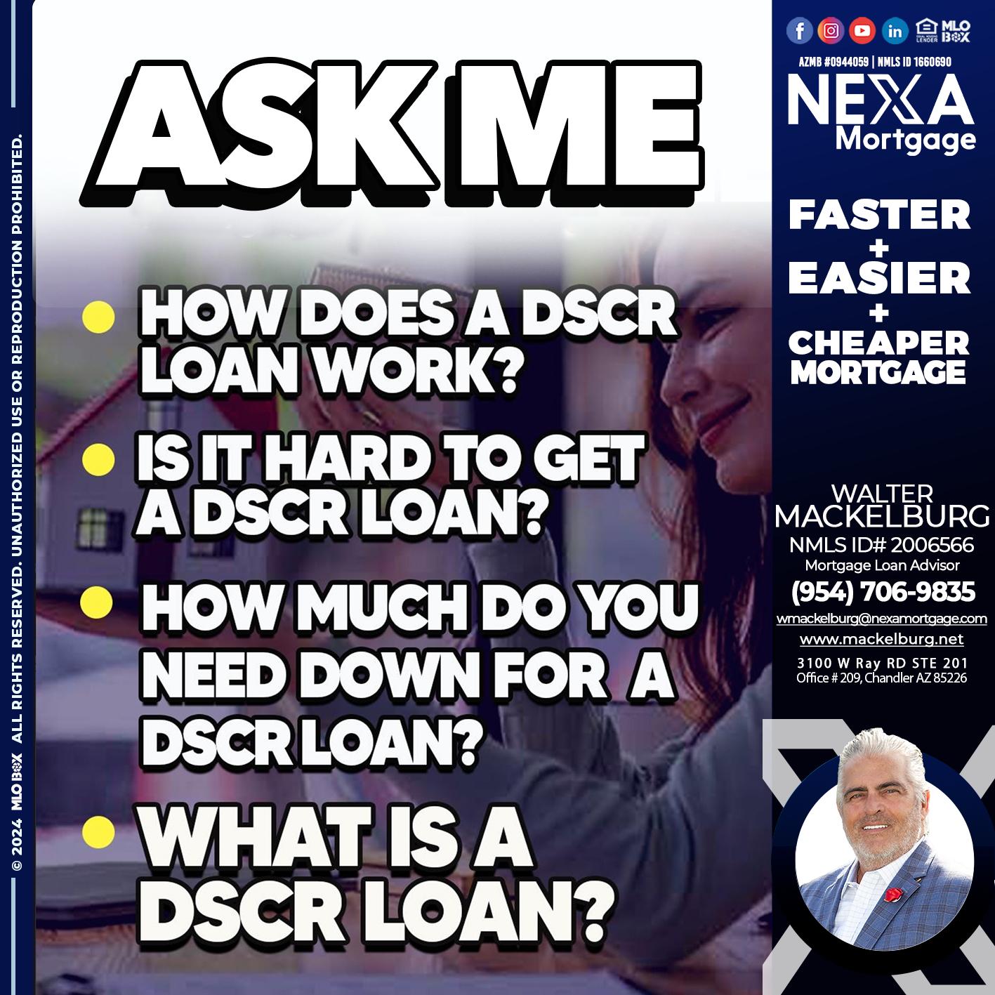 ASK ME - Walter Mackelburg -Mortgage Loan Officer