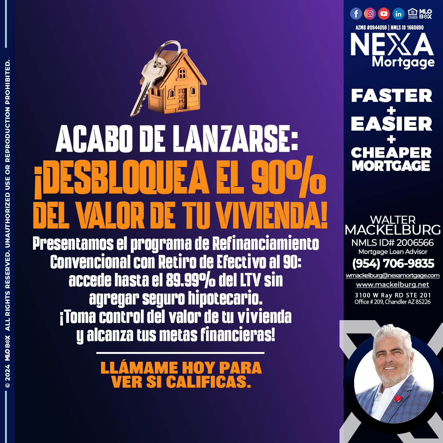 ACABO DE LANZARSE - Walter Mackelburg -Mortgage Loan Officer