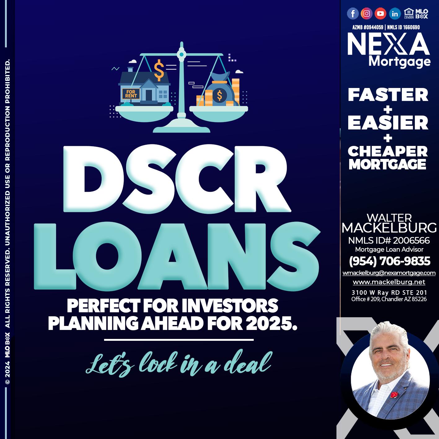 DSCR LOANS - Walter Mackelburg -Mortgage Loan Officer