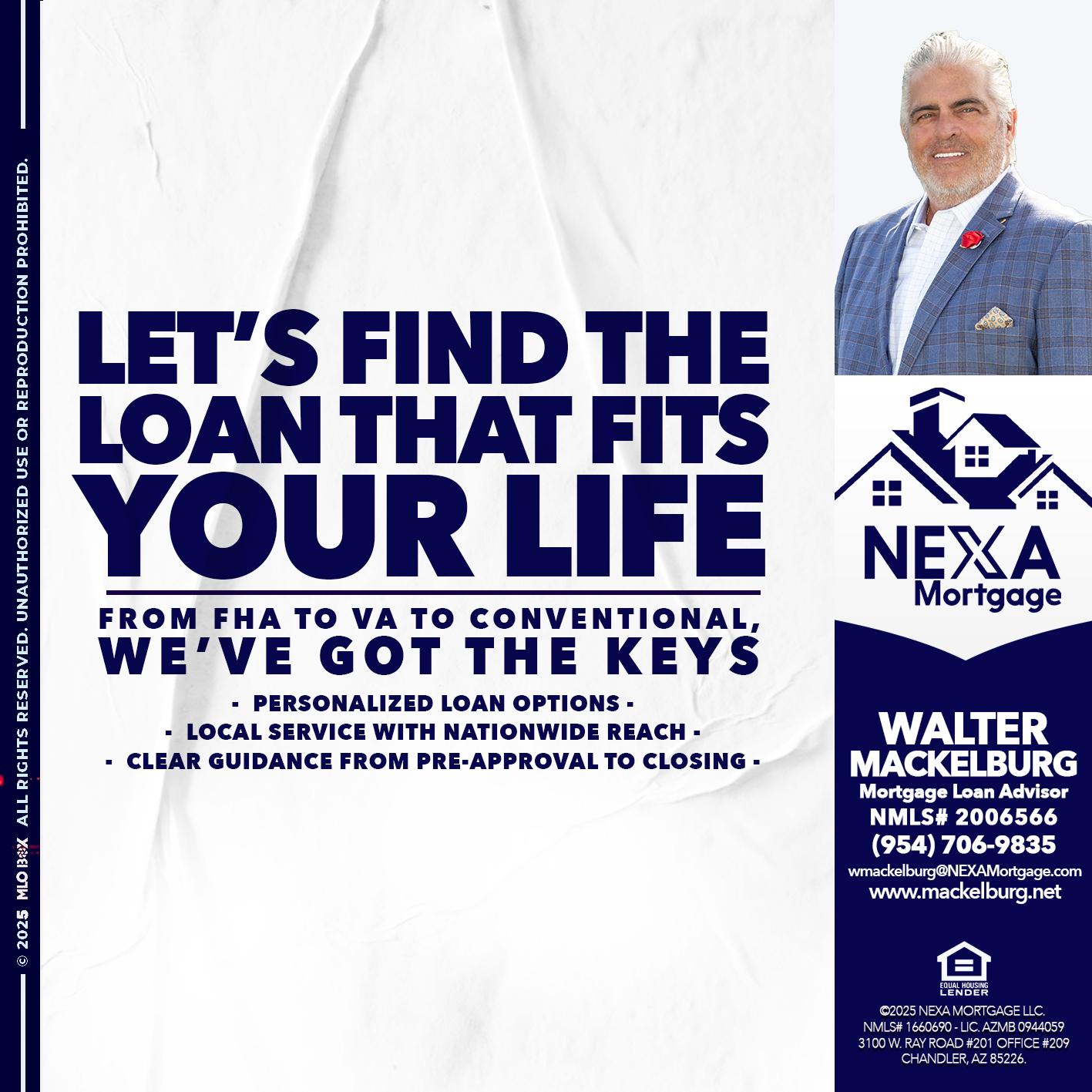 LETS FIND - Walter Mackelburg -Mortgage Loan Officer