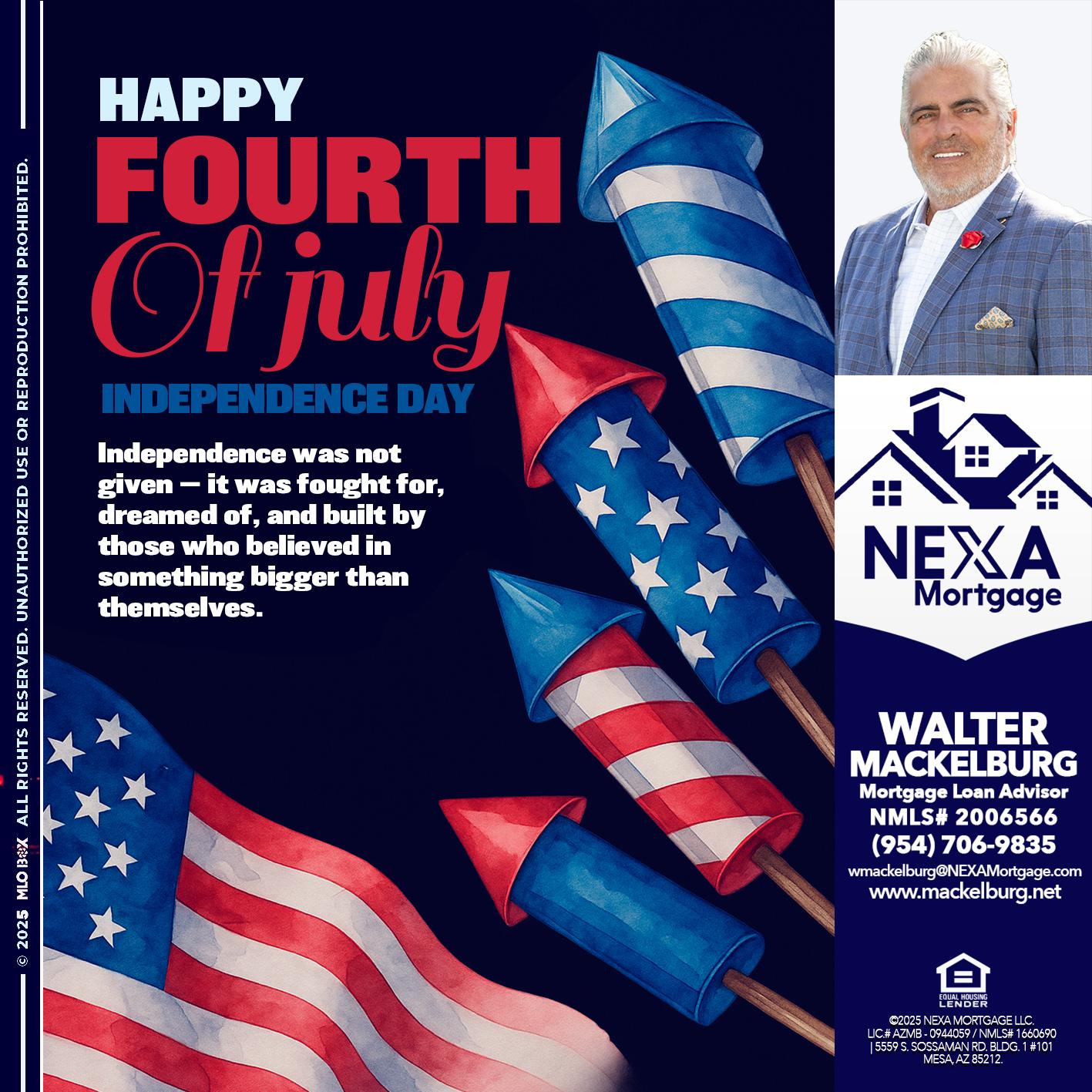 happy fourth - Walter Mackelburg -Mortgage Loan Officer