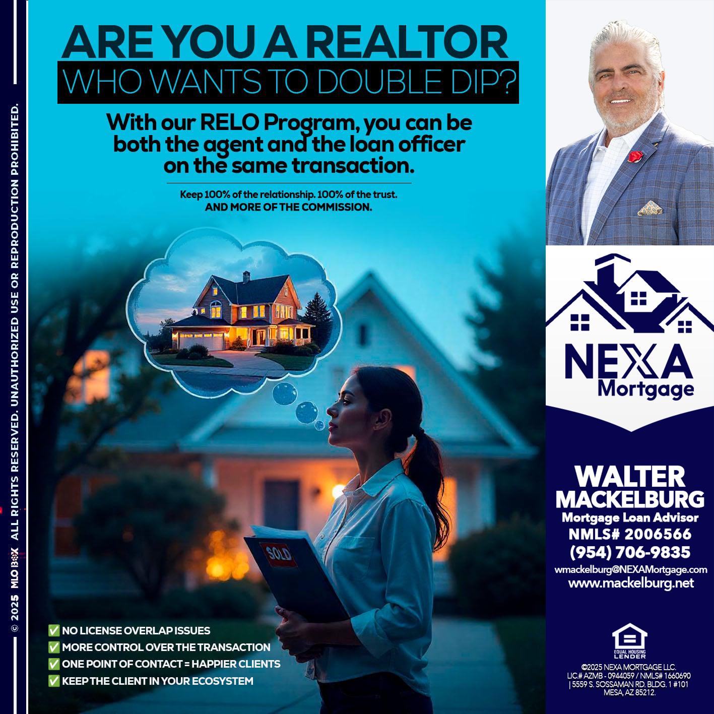 Are you a Realtor? - Walter Mackelburg -Mortgage Loan Officer