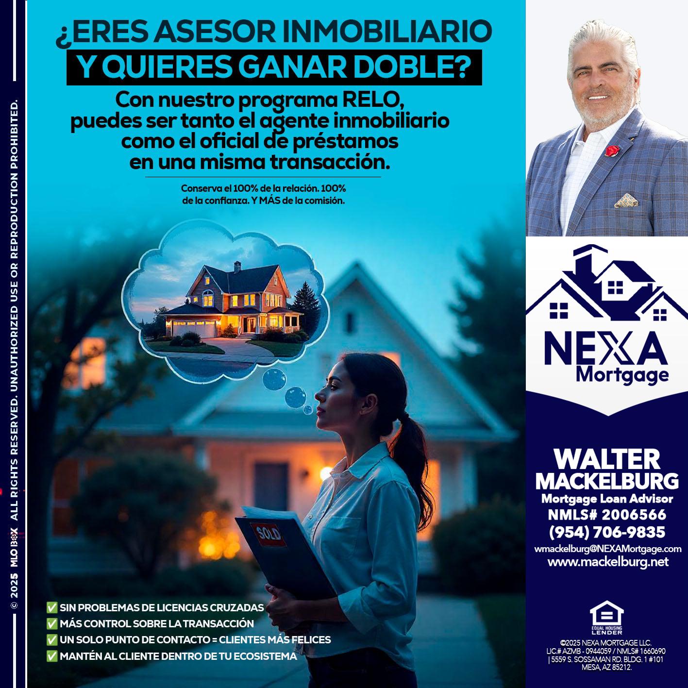 Eres un Agente Inmobiliario? - Walter Mackelburg -Mortgage Loan Officer