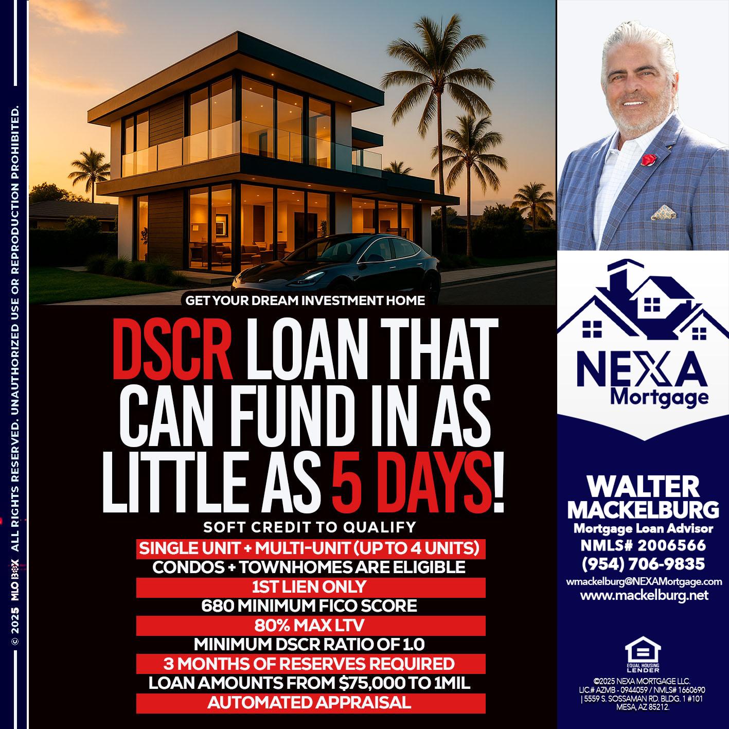 DSCR LOAN - Walter Mackelburg -Mortgage Loan Officer