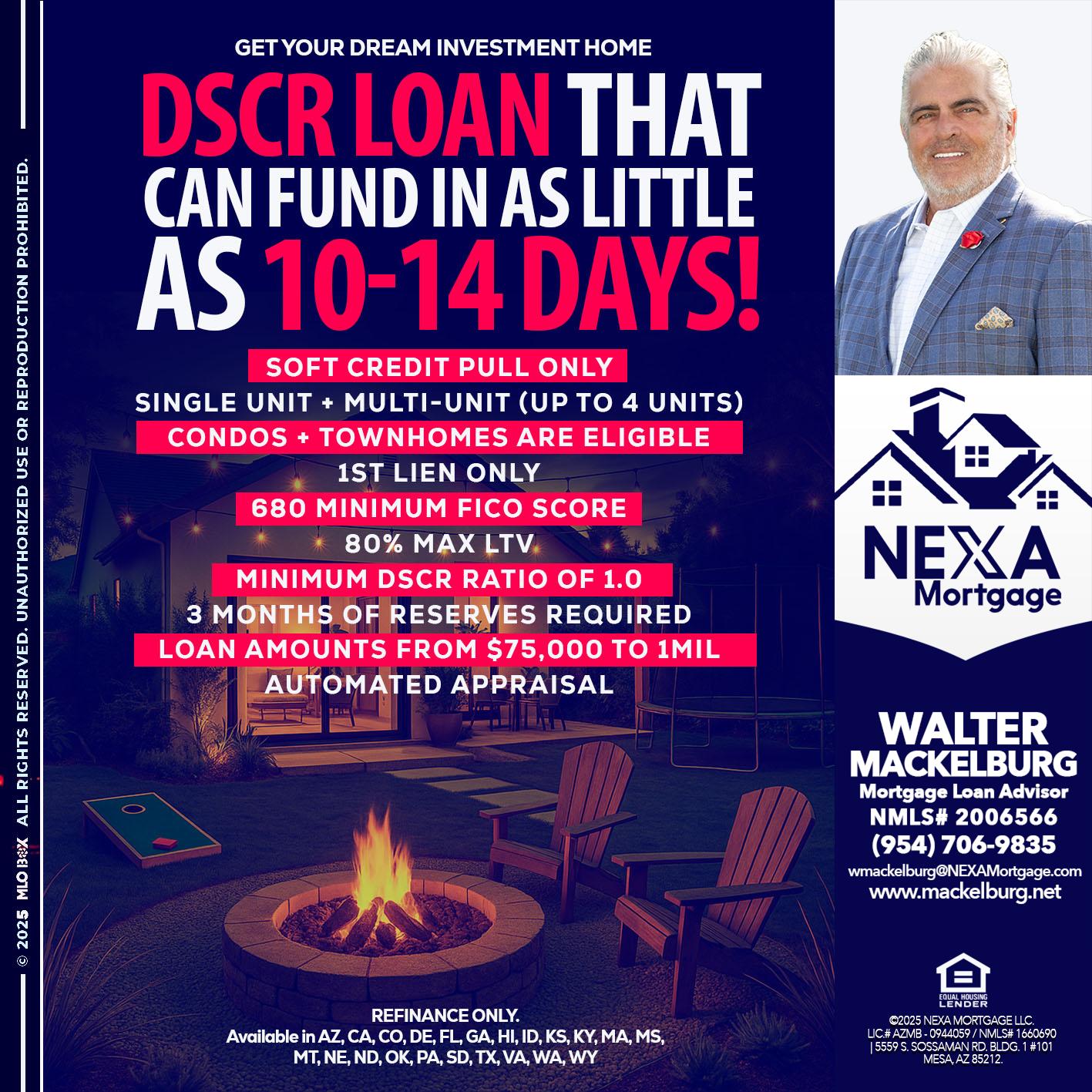 DSCR LOAN - Walter Mackelburg -Mortgage Loan Officer