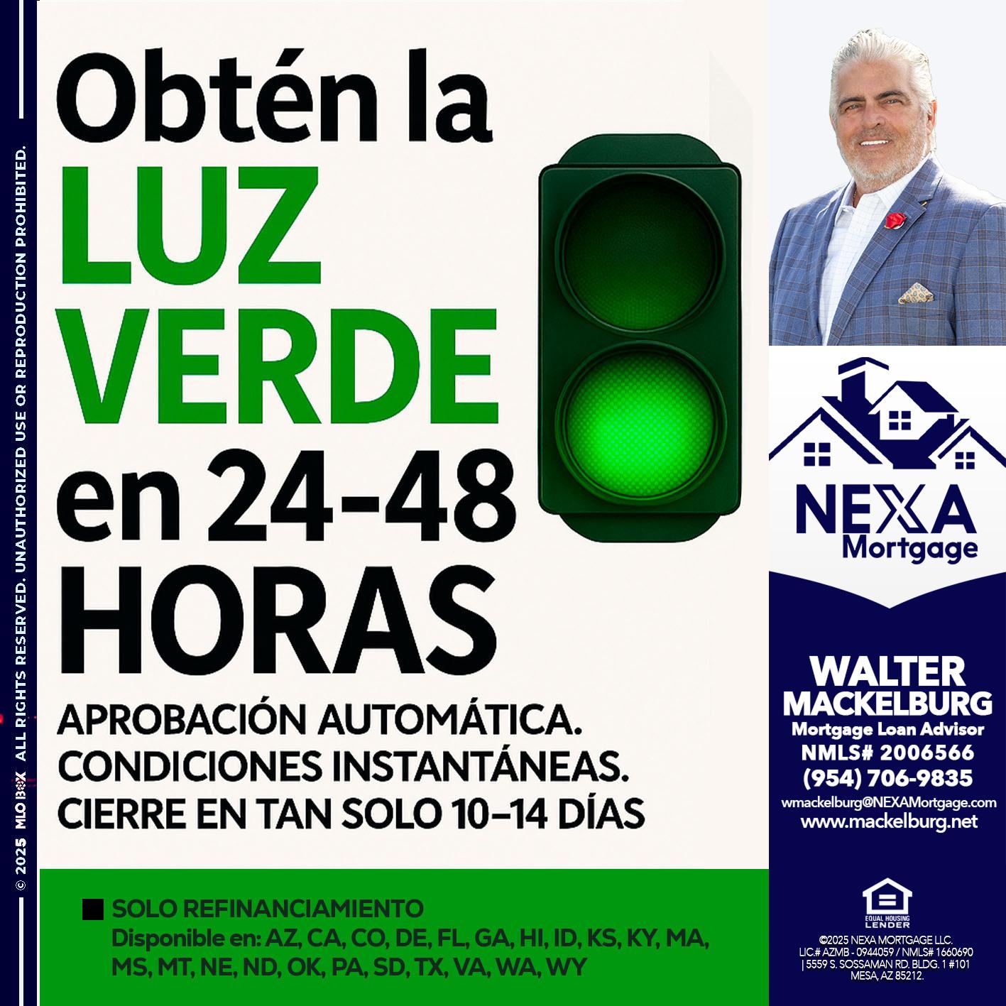 OBTEN LA LUZ VERDE - Walter Mackelburg -Mortgage Loan Officer