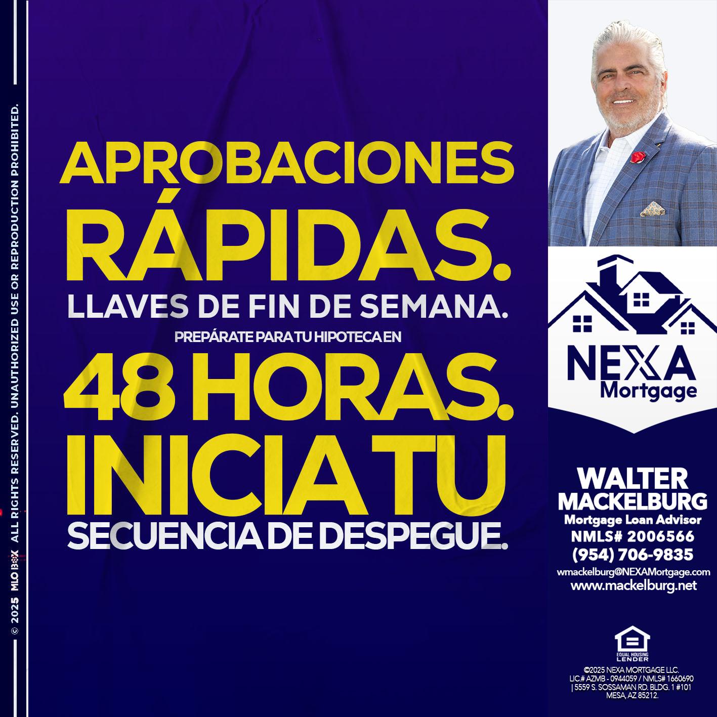APROBACIONES - Walter Mackelburg -Mortgage Loan Officer
