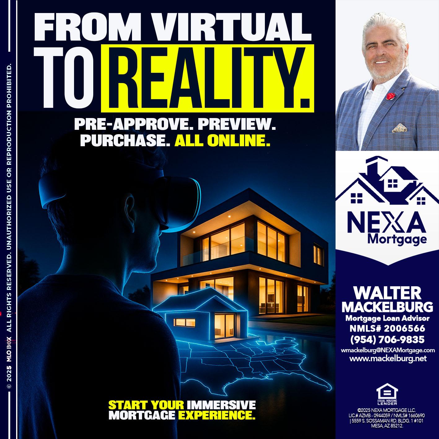 FROM VIRTUAL - Walter Mackelburg -Mortgage Loan Officer