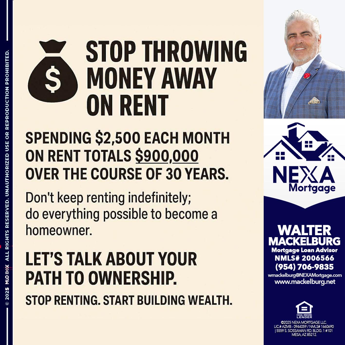 STOP THROWING - Walter Mackelburg -Mortgage Loan Officer